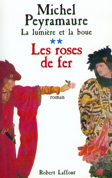 Les roses de fer - tome 3 - NE (9782221089880-front-cover)