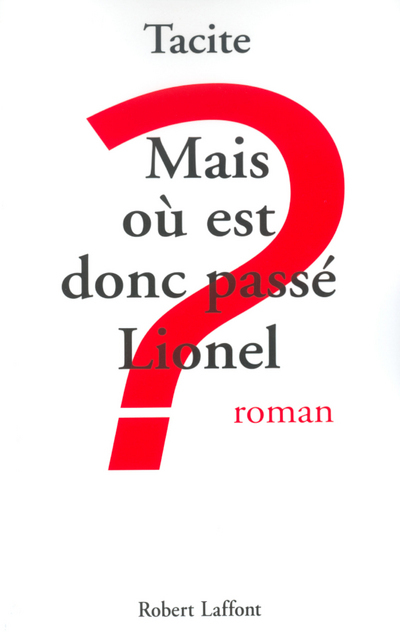 Mais où est donc passé Lionel ? (9782221099704-front-cover)