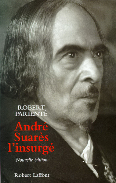 André Suarès l'insurgé (9782221090497-front-cover)
