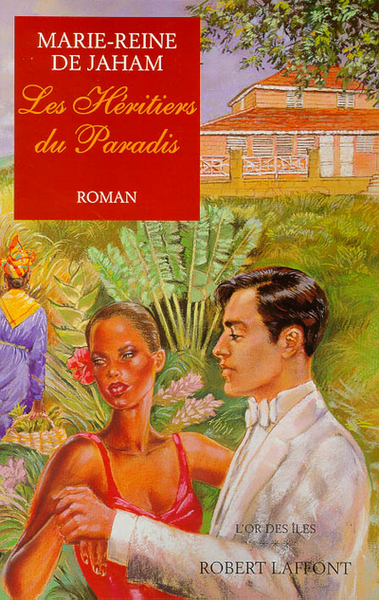 Les héritiers du paradis - tome 3 - L'or des îles (9782221085912-front-cover)
