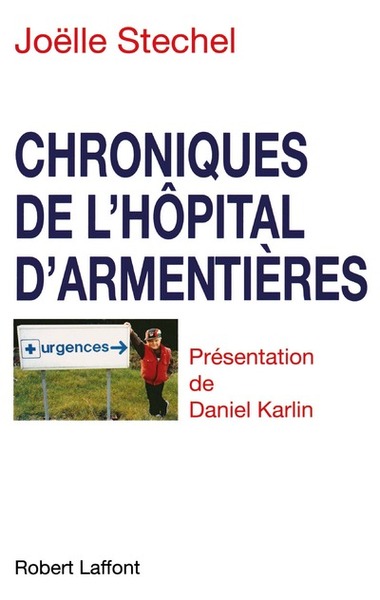 Chroniques de l'hôpital d'Armentières - NE (9782221077467-front-cover)