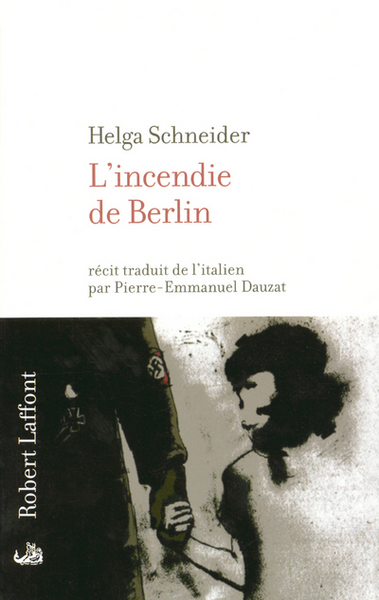 L'incendie de Berlin (9782221096093-front-cover)