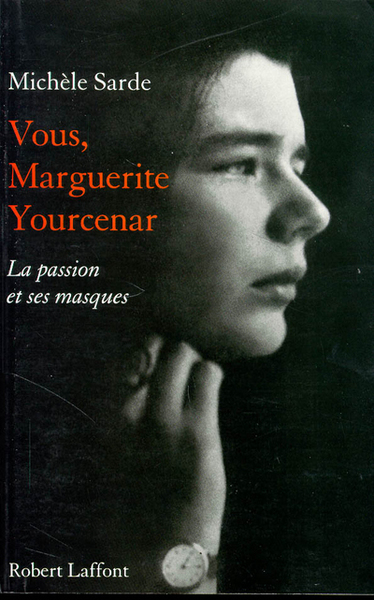 Vous, Marguerite Yourcenar (9782221059302-front-cover)