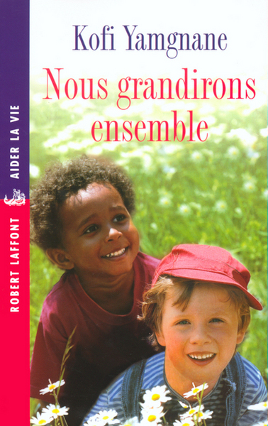 Nous grandirons ensemble (9782221098127-front-cover)