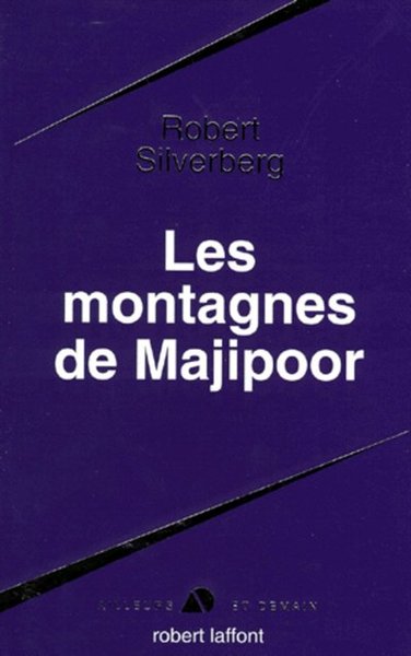 Les montagnes de Majipoor - Majipoor tome 4 (9782221080153-front-cover)