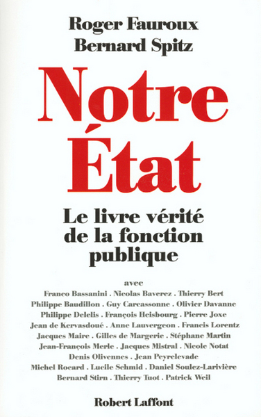 Notre Etat - Le livre vérité de la Fonction Publique (9782221089118-front-cover)