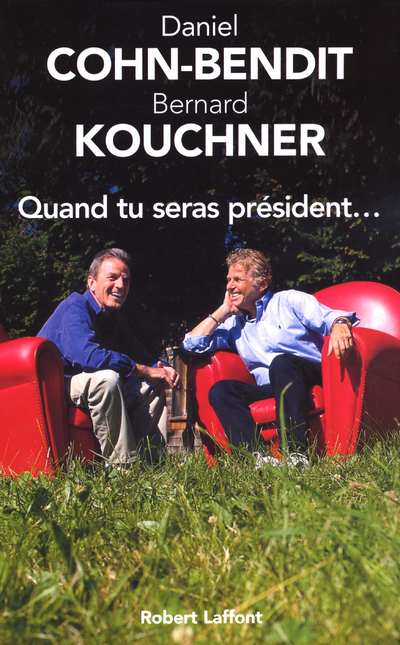 Quand tu seras président... (9782221099520-front-cover)