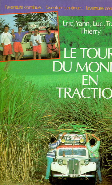 Le tour du monde en traction (9782221057827-front-cover)