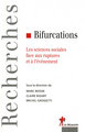 Bifurcations les sciences sociales face aux ruptures et à l'événement (9782707156006-front-cover)