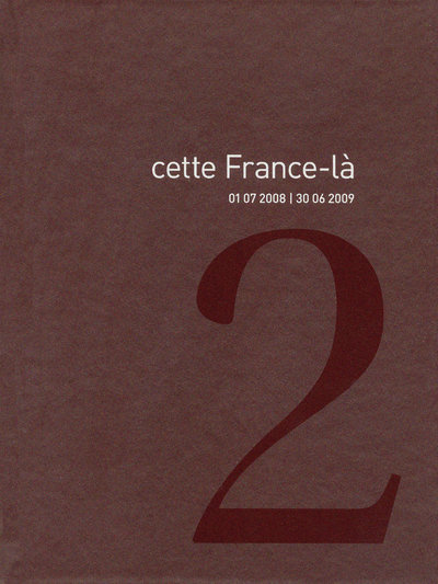 Cette France-là, vol. 2 (2008-2009) (9782707160157-front-cover)