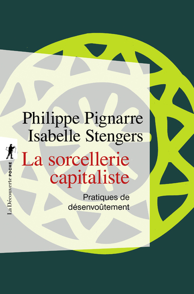 La sorcellerie capitaliste (9782707147813-front-cover)