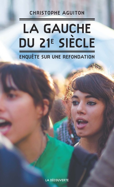 La gauche au XXIe siècle - Enquête sur une refondation (9782707191052-front-cover)