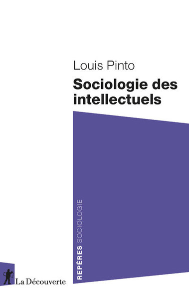 Sociologie des intellectuels (9782707198846-front-cover)