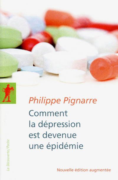 Comment la dépression est devenue une épidémie (9782707173898-front-cover)