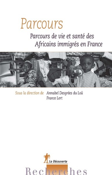 Parcours - Parcours de vie et santé des Africains immigrés en France (9782707196453-front-cover)
