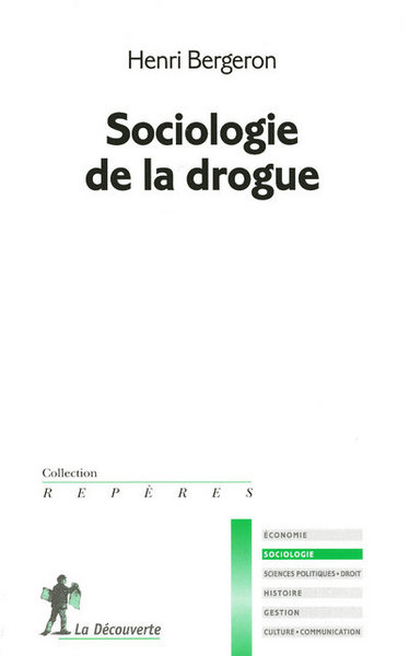 Sociologie de la drogue (9782707138699-front-cover)