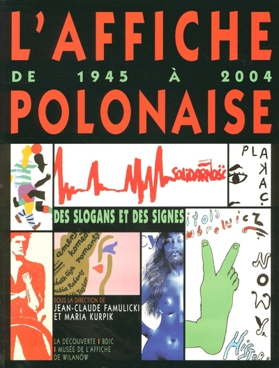 L'affiche polonaise de 1945 à 2004 (9782707146809-front-cover)
