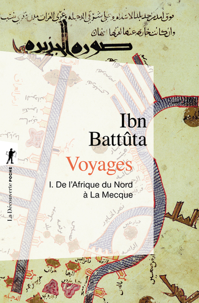 Voyages - tome 1 De l'Afrique du Nord à la Mecque (9782707126771-front-cover)