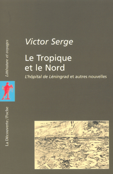 Le tropique et le Nord (9782707139900-front-cover)