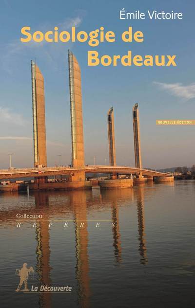 Sociologie de Bordeaux (9782707178183-front-cover)