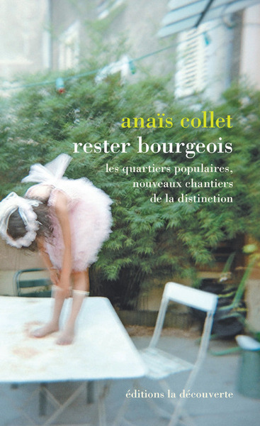 Rester bourgeois (9782707175656-front-cover)