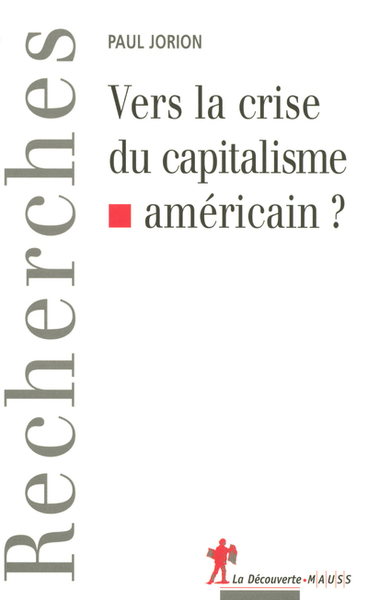 Vers la crise du capitalisme américain ? (9782707150929-front-cover)