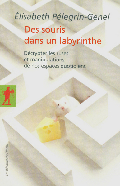 Des souris dans un labyrinthe (9782707174772-front-cover)