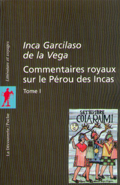Commentaires royaux sur le Pérou des Incas : tome 1 (9782707132697-front-cover)