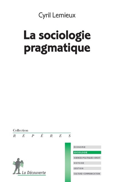 La sociologie pragmatique (9782707173355-front-cover)