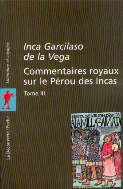 Commentaires royaux sur le Pérou des Incas - tome 3 (9782707132710-front-cover)