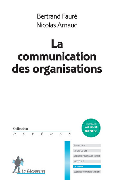 La communication des organisations (9782707183439-front-cover)