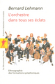 L'orchestre dans tous ses éclats (9782707146106-front-cover)