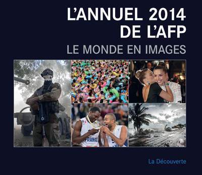L'annuel 2014 de l'AFP - le monde en images (9782707177537-front-cover)