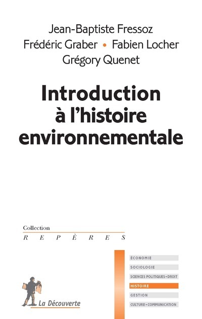 Introduction à l'histoire environnementale (9782707165756-front-cover)