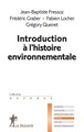 Introduction à l'histoire environnementale (9782707165756-front-cover)