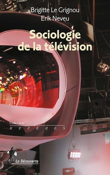 Sociologie de la télévision (9782707150646-front-cover)