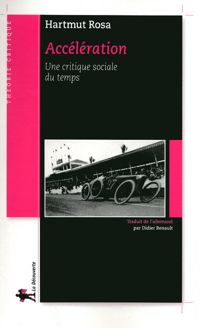 Accélération une critique sociale du temps (9782707154828-front-cover)