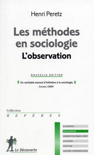 Les méthodes en sociologie. L'observation (9782707142627-front-cover)
