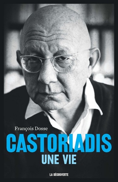 Castoriadis, une vie (9782707171269-front-cover)