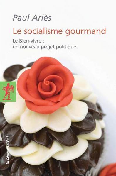 Le socialisme gourmand (9782707176639-front-cover)