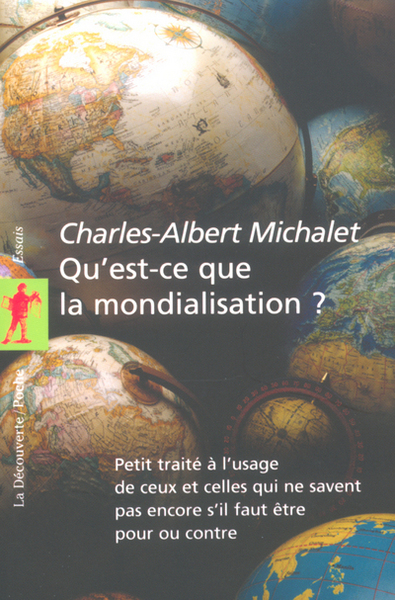 Qu'est-ce que la mondialisation ? (9782707142207-front-cover)
