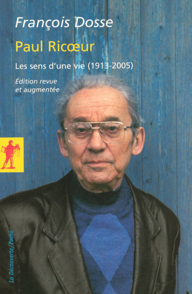 Paul Ricoeur - Les sens d'une vie (1913-2005) (9782707154316-front-cover)