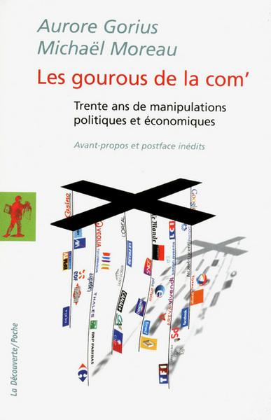 Les gourous de la com. (9782707174468-front-cover)