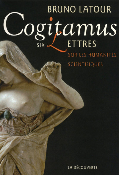 Cogitamus six lettres sur les humanités scientifiques (9782707166883-front-cover)