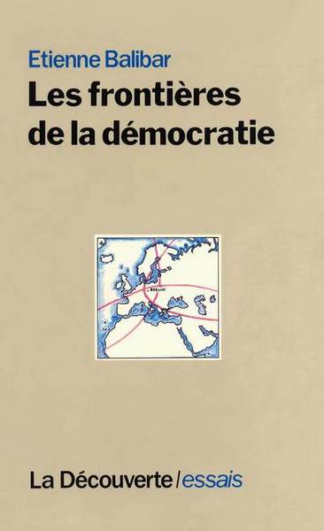 Les frontières de la démocratie (9782707121059-front-cover)