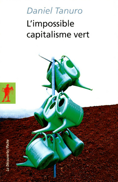 L'impossible capitalisme vert (9782707173232-front-cover)
