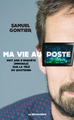 Ma vie au poste (9782707190543-front-cover)