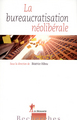 La bureaucratisation néolibérale (9782707176493-front-cover)