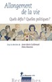 Allongement de la vie - Quels défis ? Quelles politiques ? (9782707197474-front-cover)