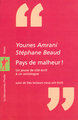 Pays de malheur ! (9782707146779-front-cover)